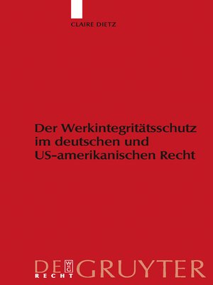 cover image of Werkintegritätsschutz im deutschen und US-amerikanischen Recht
